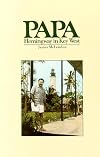 Papa: Hemingway in Key West