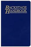 The Backstage Handbook: An Illustrated Almanac of Technical Information