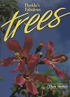 Florida's Fabulous Trees
