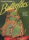 Florida's Fabulous Butterflies (Florida's Fabulous Butterflies & Moths)