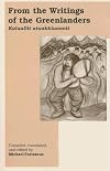 From the Writings of the Greenlanders: Kalaallit Atuakklaannit