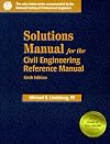 Solutions Manual for the Civil Engineering Reference Manual
