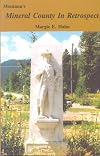 Montana's Mineral County in Retrospect