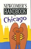 Newcomer's Handbook for Chicago (Newcomer's Handbook for Chicago)