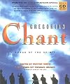 Gregorian Chant: Songs of the Spirit