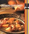 Vertamae Cooks Again: More Recipes from the Americas' Family Kitchen