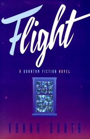 Flight: A Quantum Fiction Novel