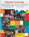 Playful Learning: An Alternate Approach to Preschool