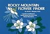 Rocky Mountain Flower Finder: A Guide to the Wildflowers Found Below Tree Line in the Rocky Mountains (Nature Study Guides)
