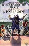 Blackbeard the Pirate and Other Stories of the Pine Barrens
