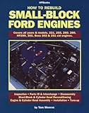 How To Rebuild Smallblock Ford Engines