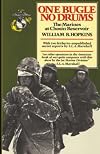 One Bugle No Drums: The Marines at Chosin Reservoir
