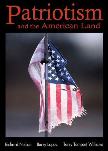 Patriotism and the American Land (By: Richard Nelson) cover