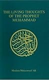 The Living Thoughts Of The Prophet Muhammad