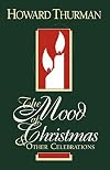The Mood of Christmas & Other Celebrations