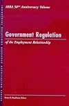 Government Regulation of the Employment Relationship