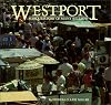 Westport, Missouri's Port of Many Returns