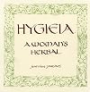 Hygieia: A Woman's Herbal