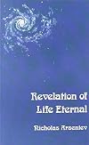 Revelation of Life Eternal: An Introduction to the Christian Message