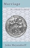 Marriage An Orthodox Perspective