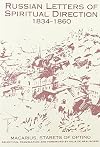 Russian Letters of Spiritual Direction, 1834-1860