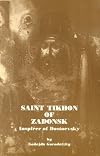 Saint Tikhon of Zadonsk: Inspirer of Dostoevsky