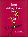 Paper Cutting Stories from A to Z