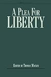 A Plea for Liberty