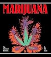 Marijuana: The Cultivator's Handbook