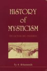 History Of Mysticism: The Unchanging Testament