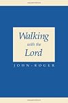 Walking with the Lord