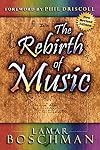 The Rebirth of Music: English Version