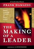 The Making Of A Leader