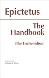The Handbook The Encheiridion Hackett Classics