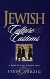 Jewish Culture and Customs: A Sampler of Jewish Life