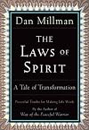 The Laws of Spirit: A Tale of Transformation