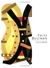 Fritz Bultman: Collages