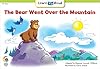The Bear Went Over The Mountain