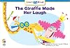 The Giraffe Made Her Laugh