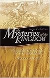 Mysteries of the Kingdom, The