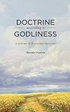 Doctrine according to Godliness