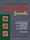 Trapshooting Secrets