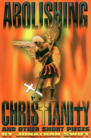 Abolishing Christianity and Other Short Pieces book cover