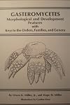 Gasteromycetes: Morphological & Developmental Features