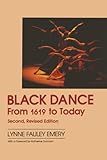 Black Dance From 1619 To Today