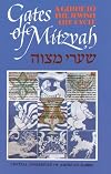 Gates of Mitzvah: Shaarei Mitzvah: A Guide to the Jewish Life Cycle
