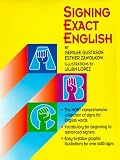 Signing Exact English