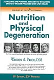Nutrition And Physical Degeneration