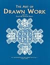 The Art of Drawn Work
