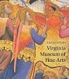 Selections: Virginia Museum of Fine Arts